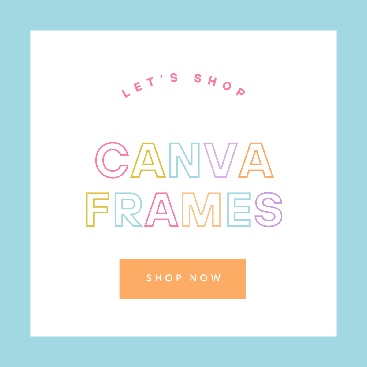 Canva Frames