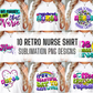 Sublimation PNG Sublimation PNG - 10x Retro Nurse PNG Bundle, PNG Mega Bundle, Nurse Beautiful Shirt PNG Design, Retro Nurse Shirt Design, Digital Download Sublimation Design-Tumblerwrapdesigns