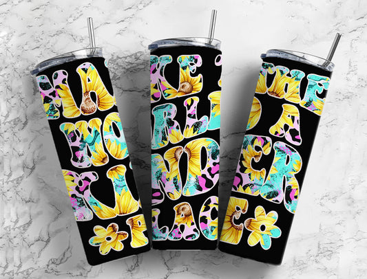 Sunflower Blue Stone 20oz Sublimation Tumbler Designs, Leopard Print Make The World A Kinder Place 9.2 x 8.3” Straight Skinny Tumbler PNG