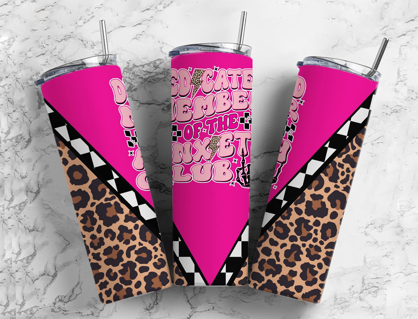 Dedicated member of the anxiety club 20oz Sublimation Tumbler Designs, V split leopard 9.2 x 8.3” Straight Skinny Tumbler Wrap PNG