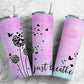 Dandelion Just Breathe 20oz Sublimation Tumbler Designs, Watercolor butterfly 9.2 x 8.3” Straight Skinny Tumbler Wrap PNG, Inspirational PNG