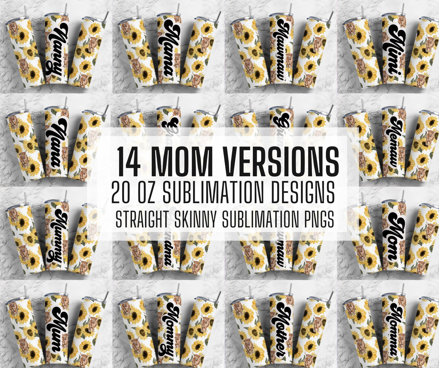 14+ MOM Versions Tumbler Design Bundle, MAMA Tumbler png, 20oz Straight Tumbler, Sunflower Tumbler PNG, Mama, Gigi, Mimi, MawMaw, Nan, Mimi (2023-04-18 07.24.18)