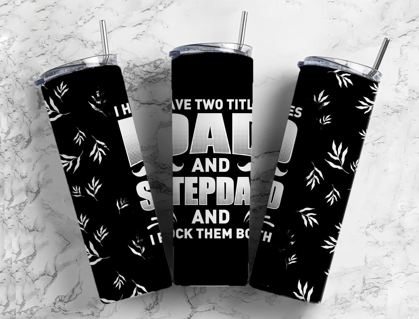 Dad and StepDad 20oz Sublimation Tumbler Designs, Two Tittles 9.2 x 8.3”  Tumbler Png, Digital Download