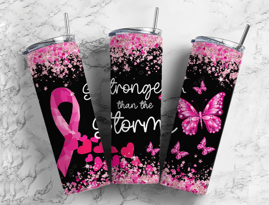 Stronget then the storm Breast Cancer Pink Ribbon 20oz Sublimation Tumbler Designs, 9.2 x 8.3” Straight Skinny Tumbler Wrap PNG