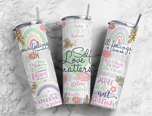 Self Love Inspirational Quote 20oz Sublimation Tumbler Designs, Special 9.2 x 8.3” Straight Skinny Tumbler, Tumbler Wrap PN