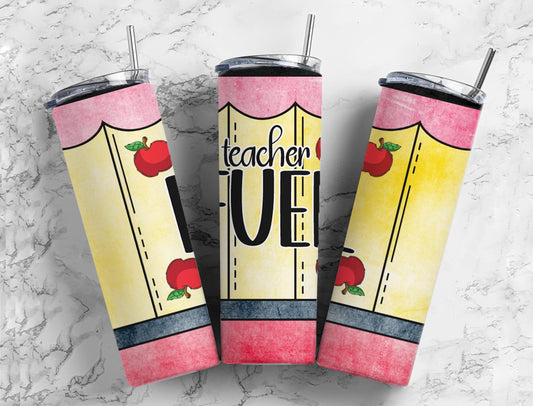 Teacher fuel 20oz Sublimation Tumbler Designs, Yellow pencil 9.2 x 8.3” Straight Skinny Tumbler Wrap PNG (1)