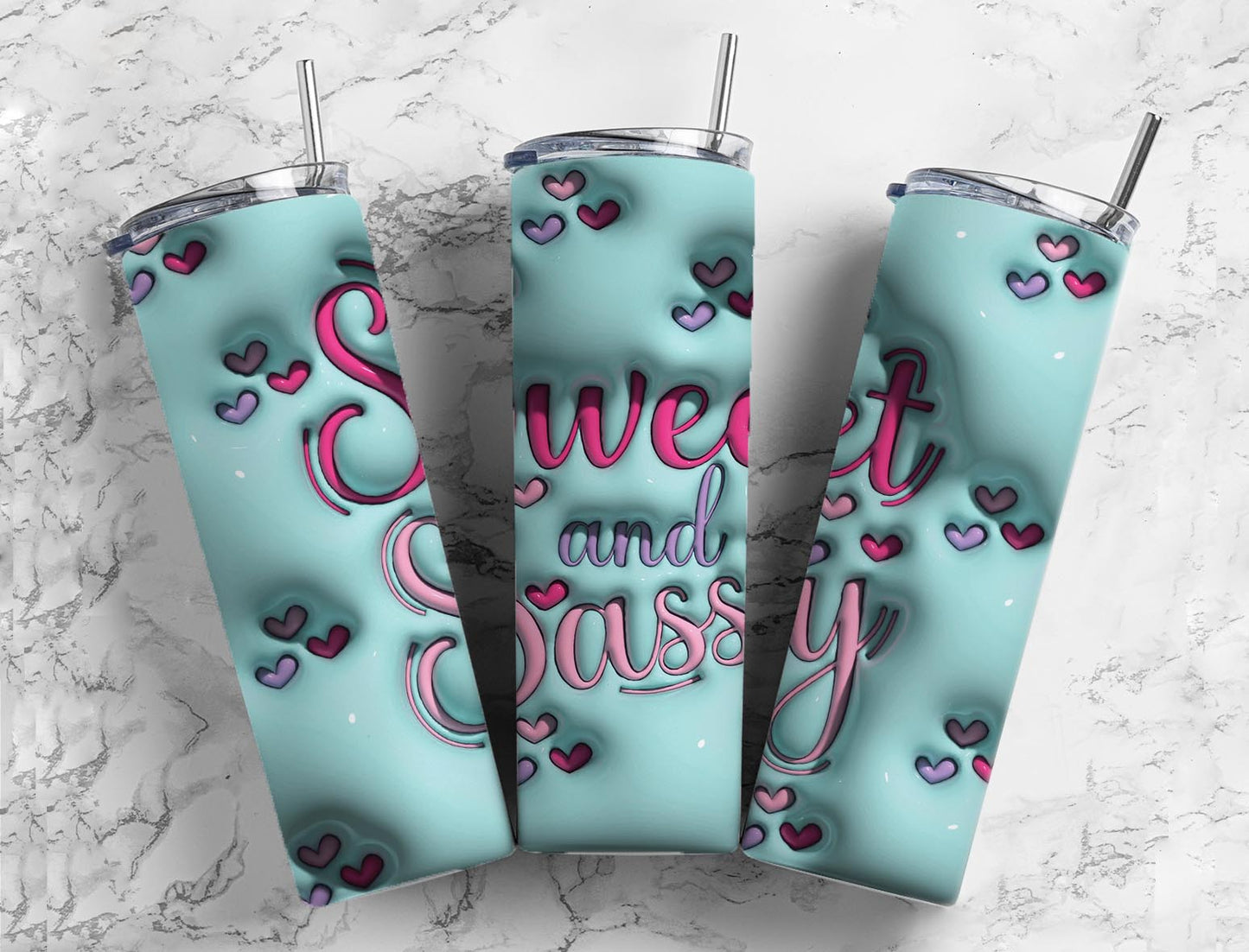 Sweet and Sassy 20oz Sublimation Tumbler Designs, 3D Inflated puff 9.2 x 8.3” Tumbler Png, Digital Download