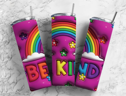 Be Kind Rainbow 20oz Sublimation Tumbler Designs, 3D Inflated 9.2 x 8.3”  Tumbler Png, Digital Download