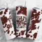 Cowhide White 20oz Sublimation Tumbler Designs, Make The World A Kinder Place 9.2 x 8.3” Straight Skinny Tumbler PNG