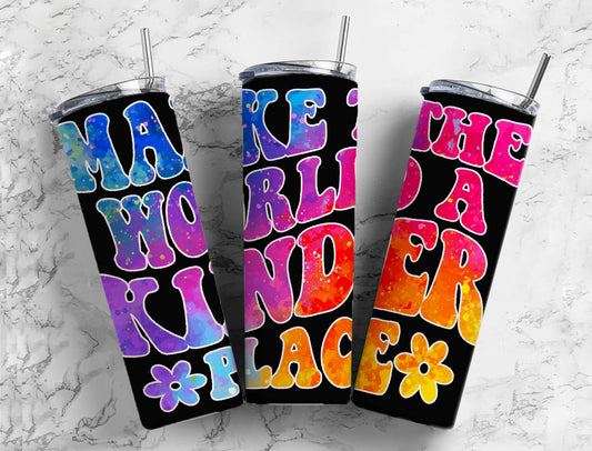 Rainbow Hippie 20oz Sublimation Tumbler Designs, Smoke Make the World A Kinder Place 9.2 x 8.3” Straight Skinny Tumbler PNG