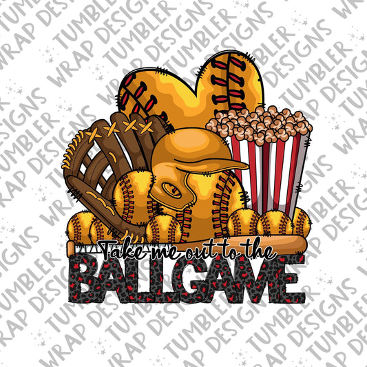 Take me to the ball game Sublimation PNG Design, Soft ball bat and glove Digital Download PNG File, Commercial Use