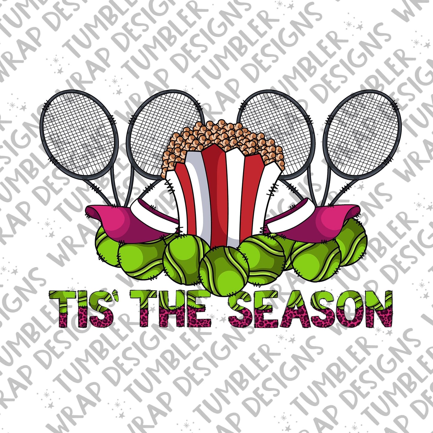 Tis the season Sublimation PNG Design, Tennis Digital Download PNG File, Commercial Use