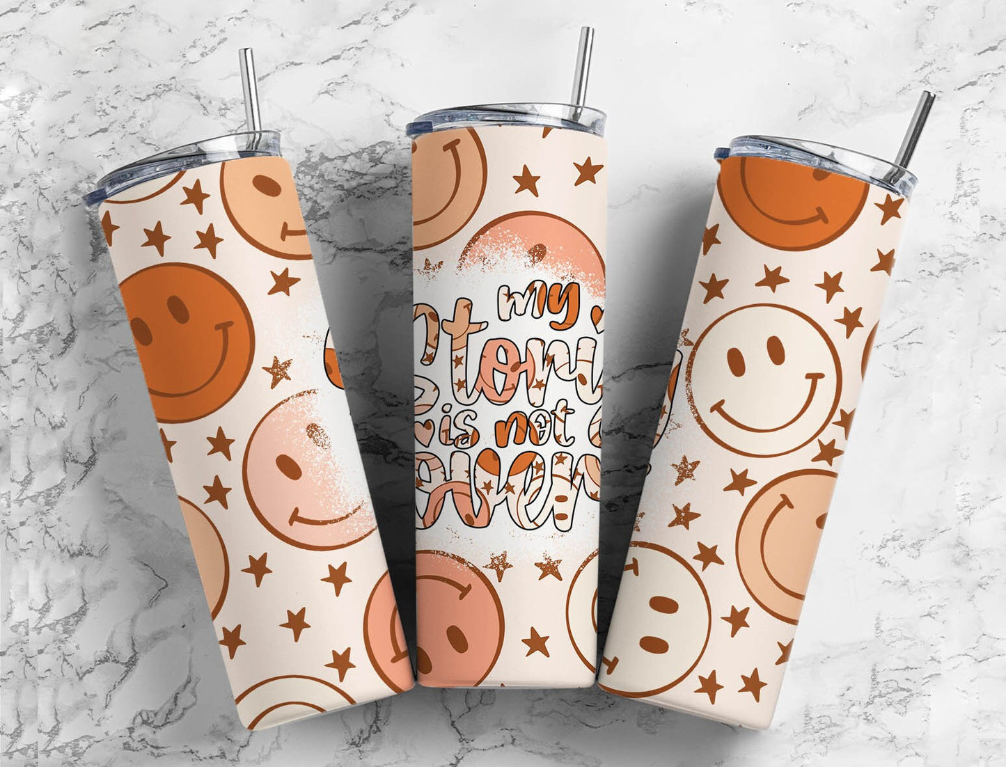 Smiley Retro 20oz Sublimation Tumbler Designs, My Story Is Not Over Classic 9.2 x 8.3” Straight Skinny Tumbler PNG