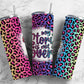 Rainbow Leopard Print 20oz Sublimation Tumbler Designs, My Story Is Not Over 9.2 x 8.3” Straight Skinny Tumbler PNG