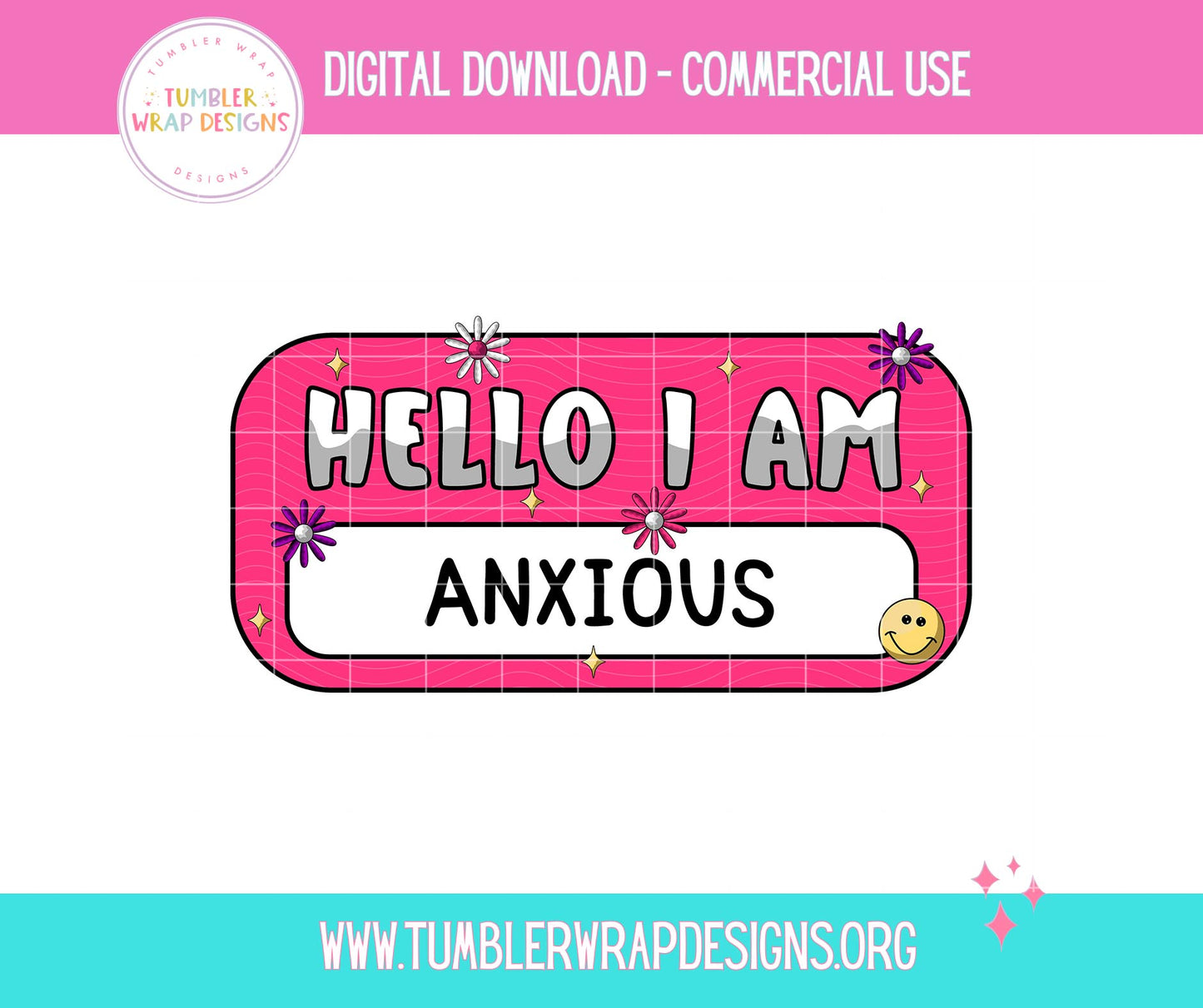 Hello I Am Anxious Name Tag T-shirt PNG Design,  Sublimation Tee Motivational Digital Download PNG File, Commercial Use