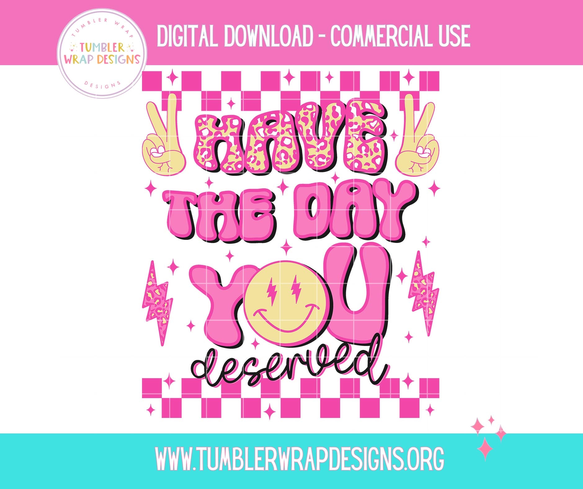 Sublimation PNG Sublimation PNG - Have The Day You Deserve Rainbow T-shirt PNG Design, Sublimation Tee Motivational Digital Download PNG File, Commercial Use (1)-Tumblerwrapdesigns