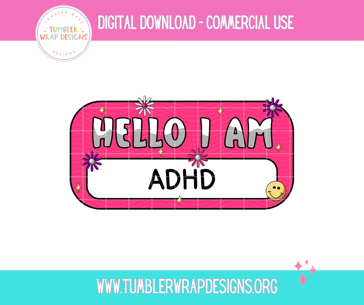 Hello I Am ADHD Name Tag T-shirt PNG Design,  Sublimation Tee Motivational Digital Download PNG File, Commercial Use