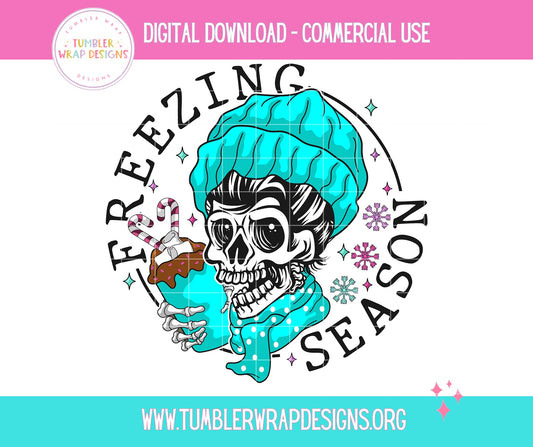 Freezing Season Winter Skeleton T-shirt PNG Design,  Sublimation Tee Motivational Digital Download PNG File, Commercial Use