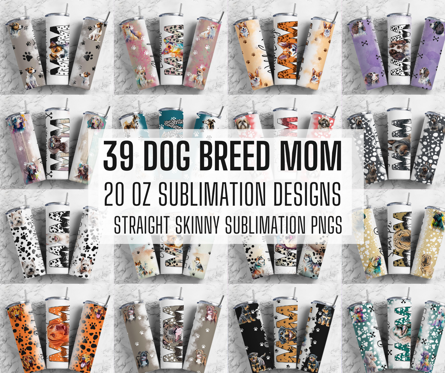 39 DOG BREED Mom Wrap PNG Bundle , Straight Tumbler, Design Bundle, Dog Mama 20oz Straight Tumbler, Sunflower Tumbler Wrap, Digital Download