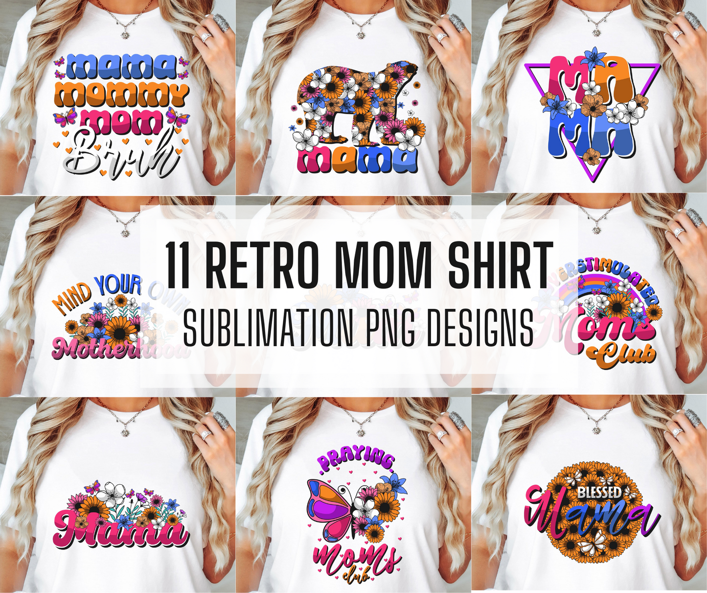 11x Retro Mom Floral PNG Bundle, PNG Mega Bundle, Flower Shirt PNG Design, Retro Mom Shirt Design, Digital Download, Sublimation Design