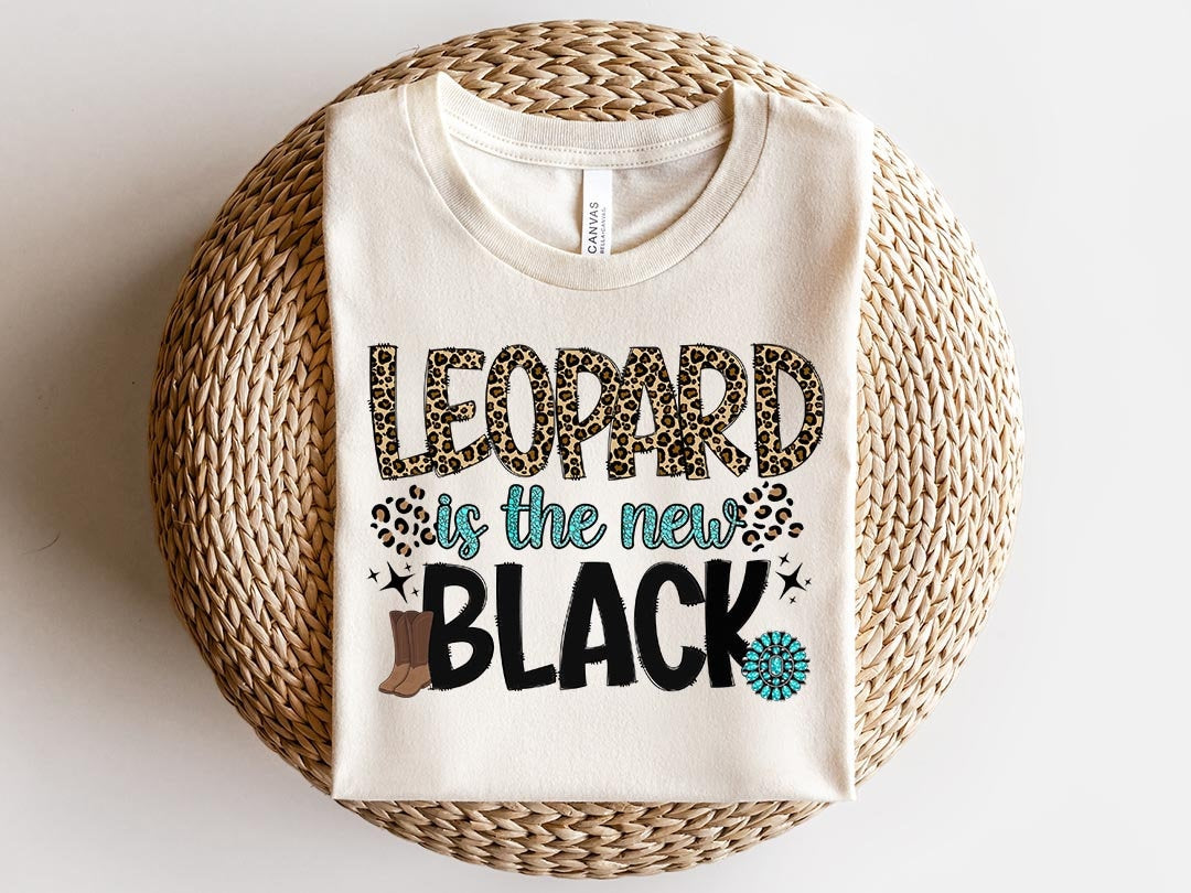 Leopard Is The New Black PNG, Country Western PNG , Western Sublimation Design, Gemstone Turquoise ,Cow Digital Download (2023-04-19 02.12.03)