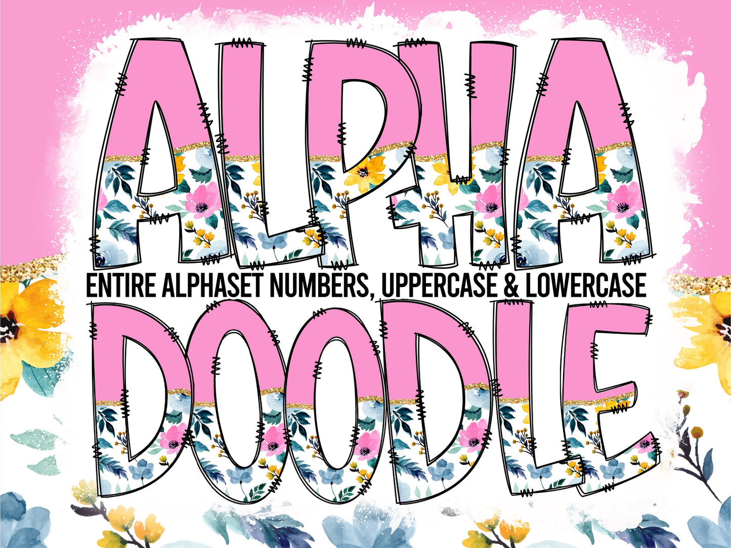 Pink Flower Tumbler Wrap with Matching Doodle Letter Alphabet PNG, Floral Aesthetic Add your Own name 20oz Tumbler, Alpha Set PNG 128