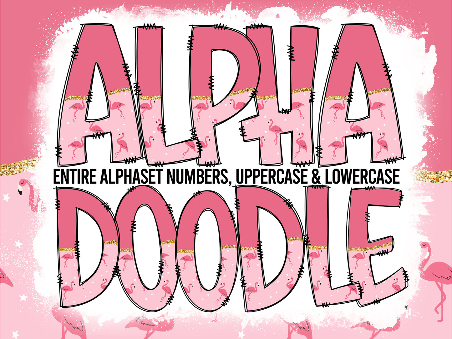 Pink Flamingo Tumbler Wrap with Matching Doodle Letter Alphabet PNG, Aesthetic Add your Own name 20oz Tumbler, Alpha Set PNG 51