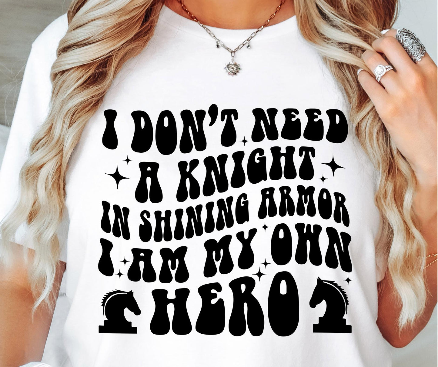 i Dont Need A Knight Svg Files, Svg Tshirt, Png and Svg Sublimation Design, Svg Files For Cricut, Silhouette