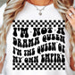 Im Not A Drama Queen Svg Files, Svg Tshirt, Png and Svg Sublimation Design, Svg Files For Cricut, Silhouette