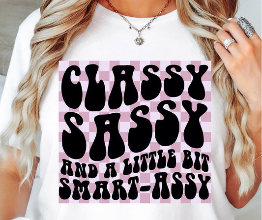 Classy Sassy And A Little Bit Smart-Assy Svg Files, Svg Tshirt, Png and Svg Sublimation Design, Svg Files For Cricut, Silhouette