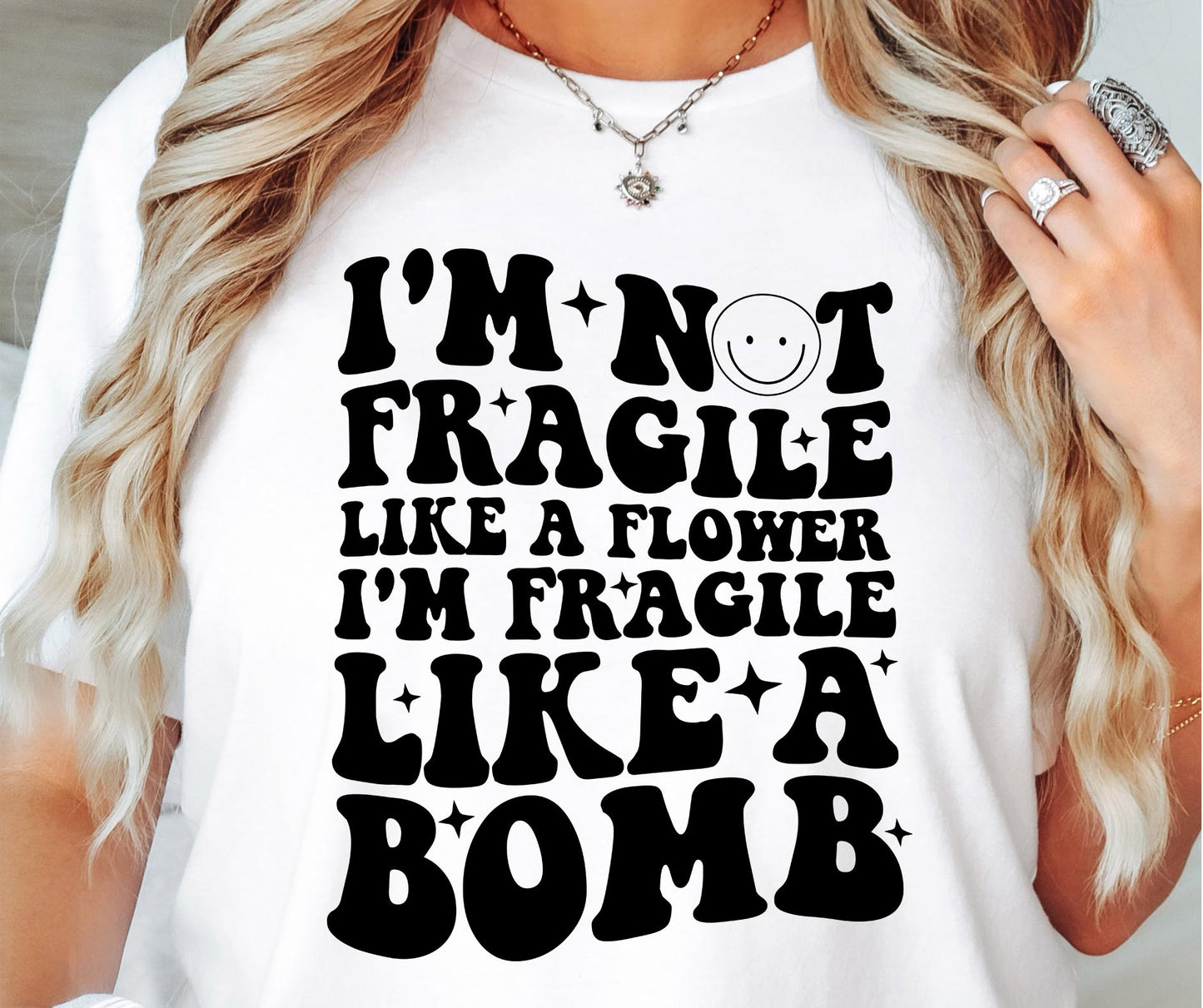 Im Not Fragile Like A Flower Svg Files, Svg Tshirt, Png and Svg Sublimation Design, Svg Files For Cricut, Silhouette