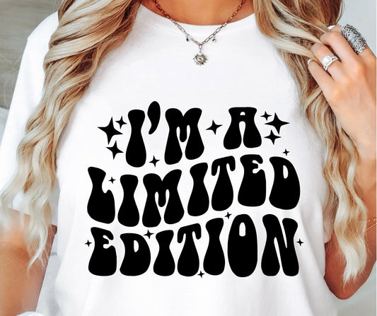 I`m A Limited Edition Svg Files, Svg Tshirt, Png and Svg Sublimation Design, Svg Files For Cricut, Silhouette