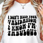 Dont Need Your Validation I Know Im Fabulous Svg Files, Svg Tshirt, Png and Svg Sublimation Design, Svg Files For Cricut, Silhouette