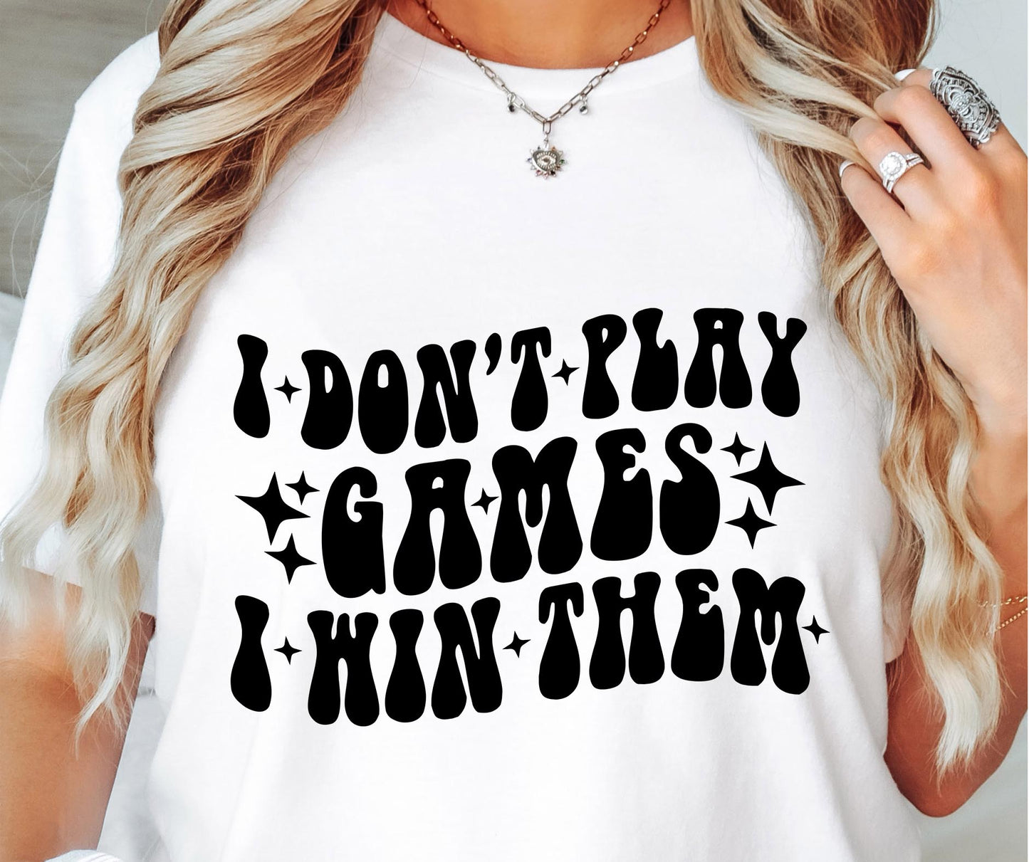 I Dont Play Games I Win Them Svg Files, Svg Tshirt, Png and Svg Sublimation Design, Svg Files For Cricut, Silhouette