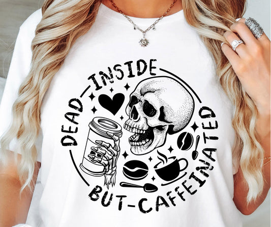 Dead Inside But Caffeine Bone Skull Svg Files, Svg Tshirt, Png and Svg Sublimation Design, Svg Files For Cricut, Silhouette