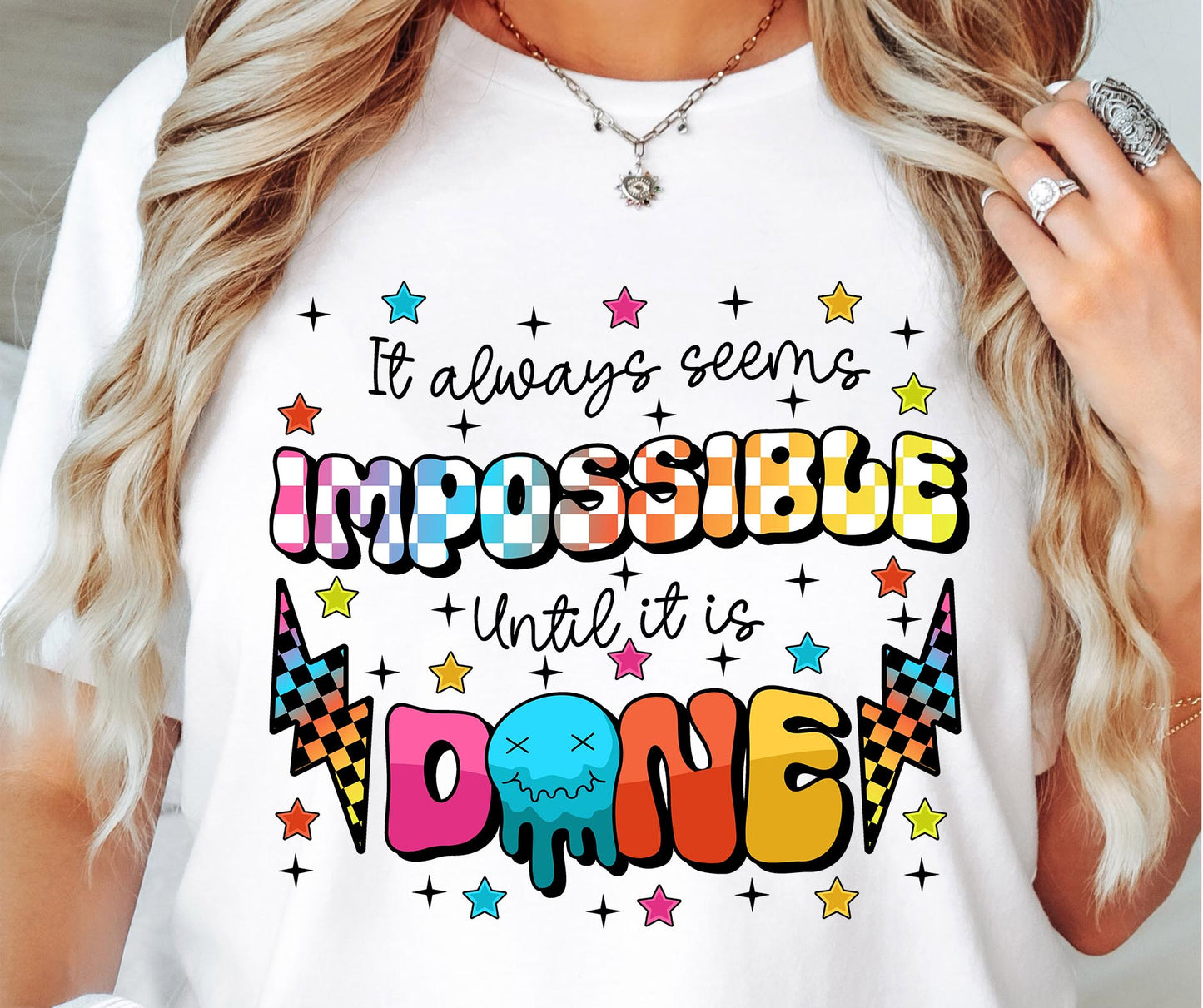 It seems impossible until its done T-shirt Png Design, Retro Hippy Sublimation, Smile Digital Download PNG File, Commercial Use