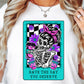 Sublimation PNG Sublimation PNG - Have the day you deserve Card T-shirt Png Design, Retro Hippy Sublimation, Skeleton Digital Download PNG File, Commercial Use (1)-Tumblerwrapdesigns