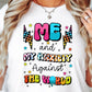 Sublimation PNG Sublimation PNG - Me and my anxiety against the world T-shirt Png Design, Retro Hippy Sublimation, Inspirational Digital Download PNG File, Commercial Use (1)-Tumblerwrapdesigns