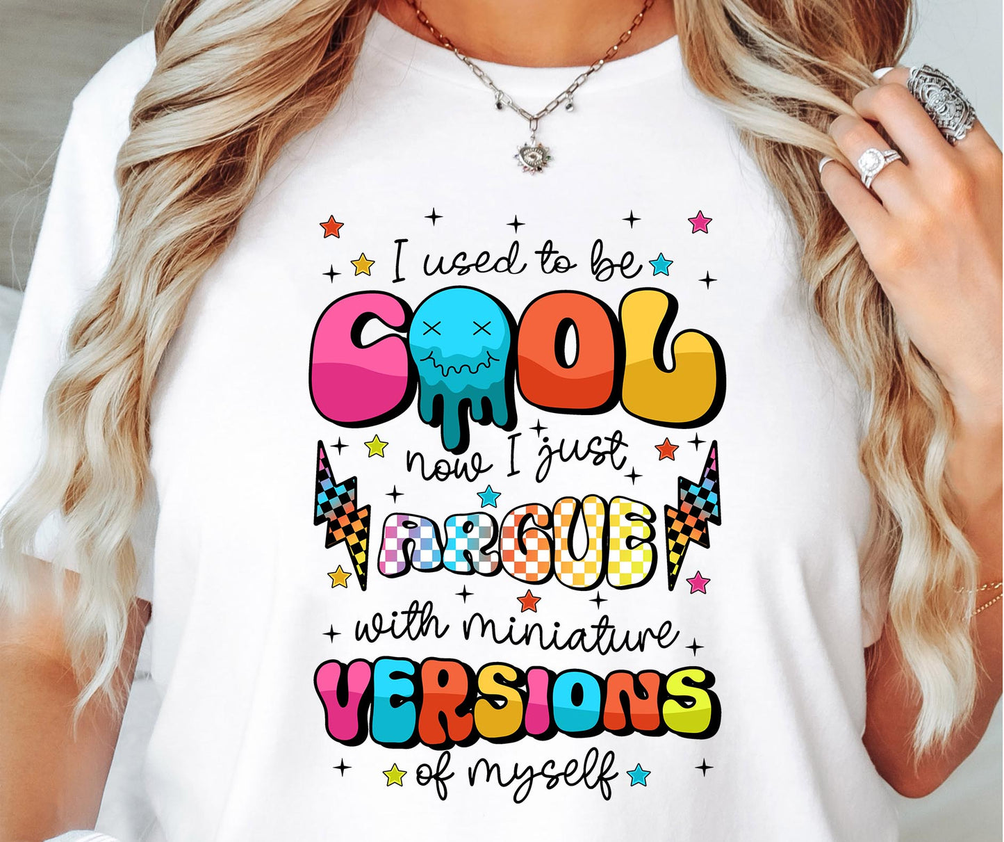 I used to be cool but now i argue with miniature versions of myself T-shirt Png Design, Funny Sublimation, Digital Download PNG File (1)