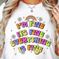 Sublimation PNG Sublimation PNG - Everything Is Fine Rainbow Emoji T-shirt PNG Design, Sublimation Tee Motivational Digital Download PNG File, Commercial Use-Tumblerwrapdesigns