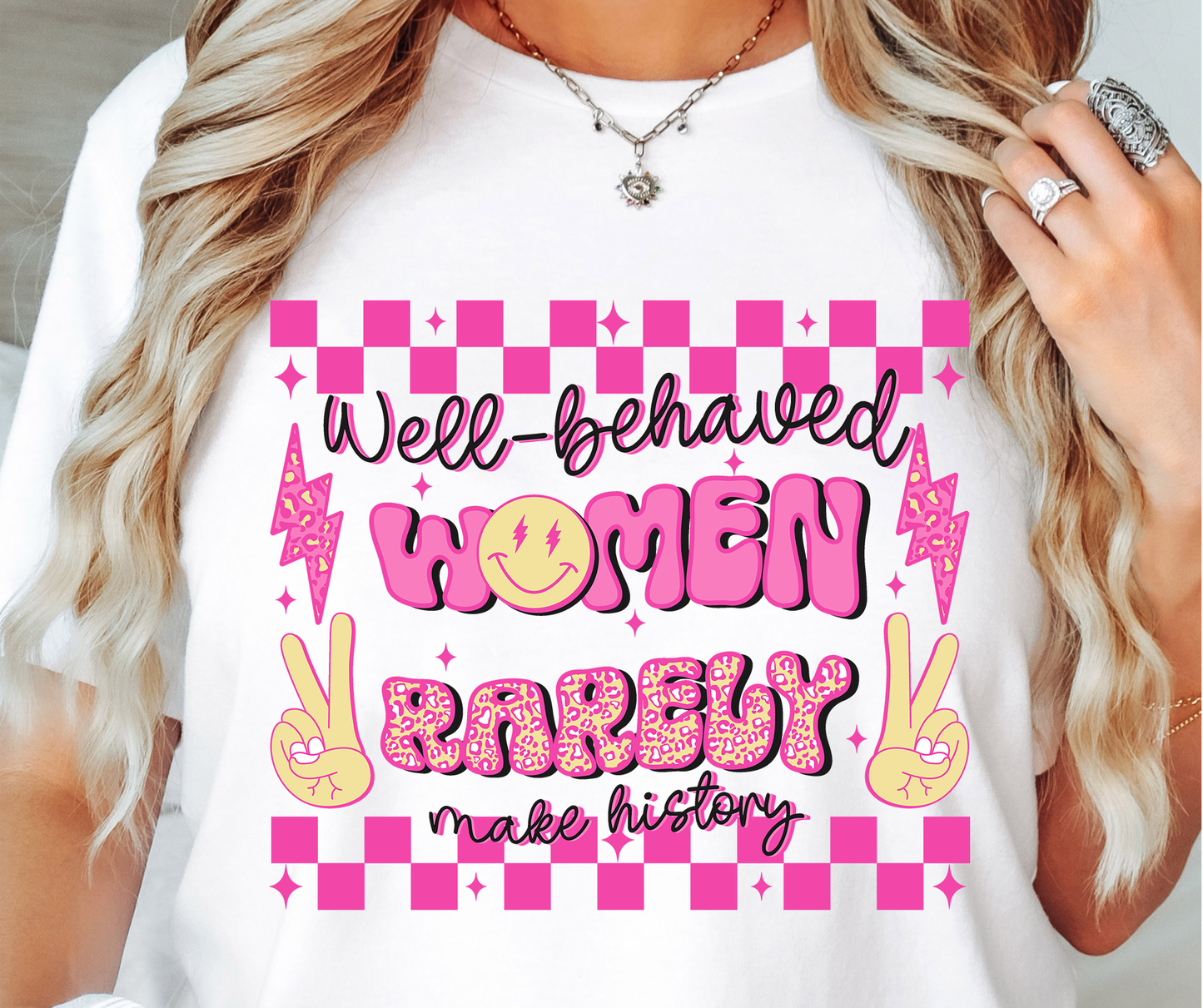 Well Behaved Women History T-shirt PNG Design,  Sublimation Tee Motivational Digital Download PNG File, Commercial Use