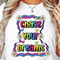 Sublimation PNG Sublimation PNG - Chase your dreams T-shirt Sublimation Png Design, Inspirational Quote Png, Retro Groovy Flower, Motivational Png, Positive Quotes, Self Love Png-Tumblerwrapdesigns