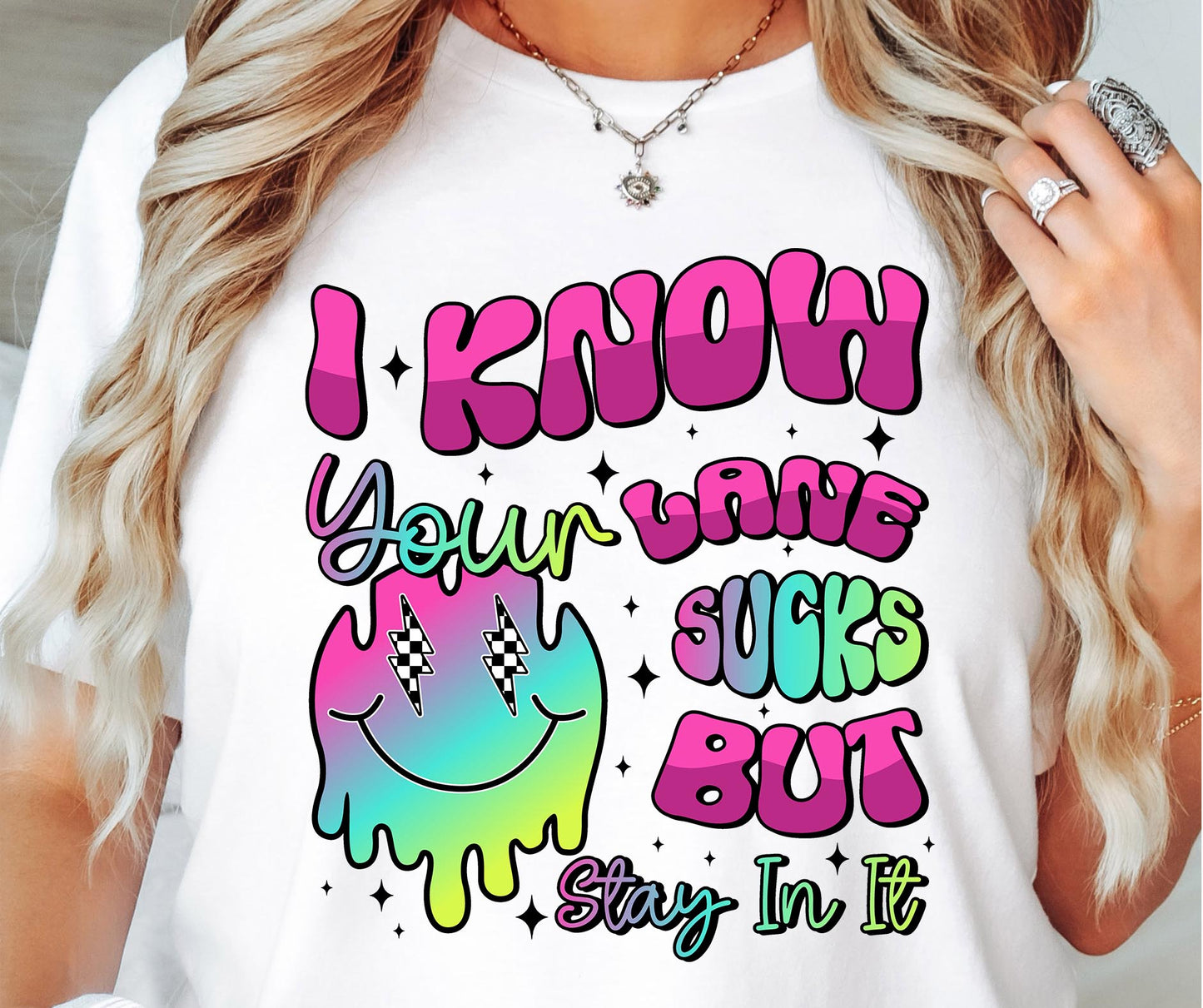 I know your lane sucks but stay in it T-shirt Png Design, Skeleton Floral Sublimation, Motivational Digital Download PNG File,