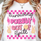 Sublimation PNG Sublimation PNG - Surviving Purely Out Of Spite T-shirt PNG Design, Sublimation Tee Motivational Digital Download PNG File, Commercial Use (1)-Tumblerwrapdesigns