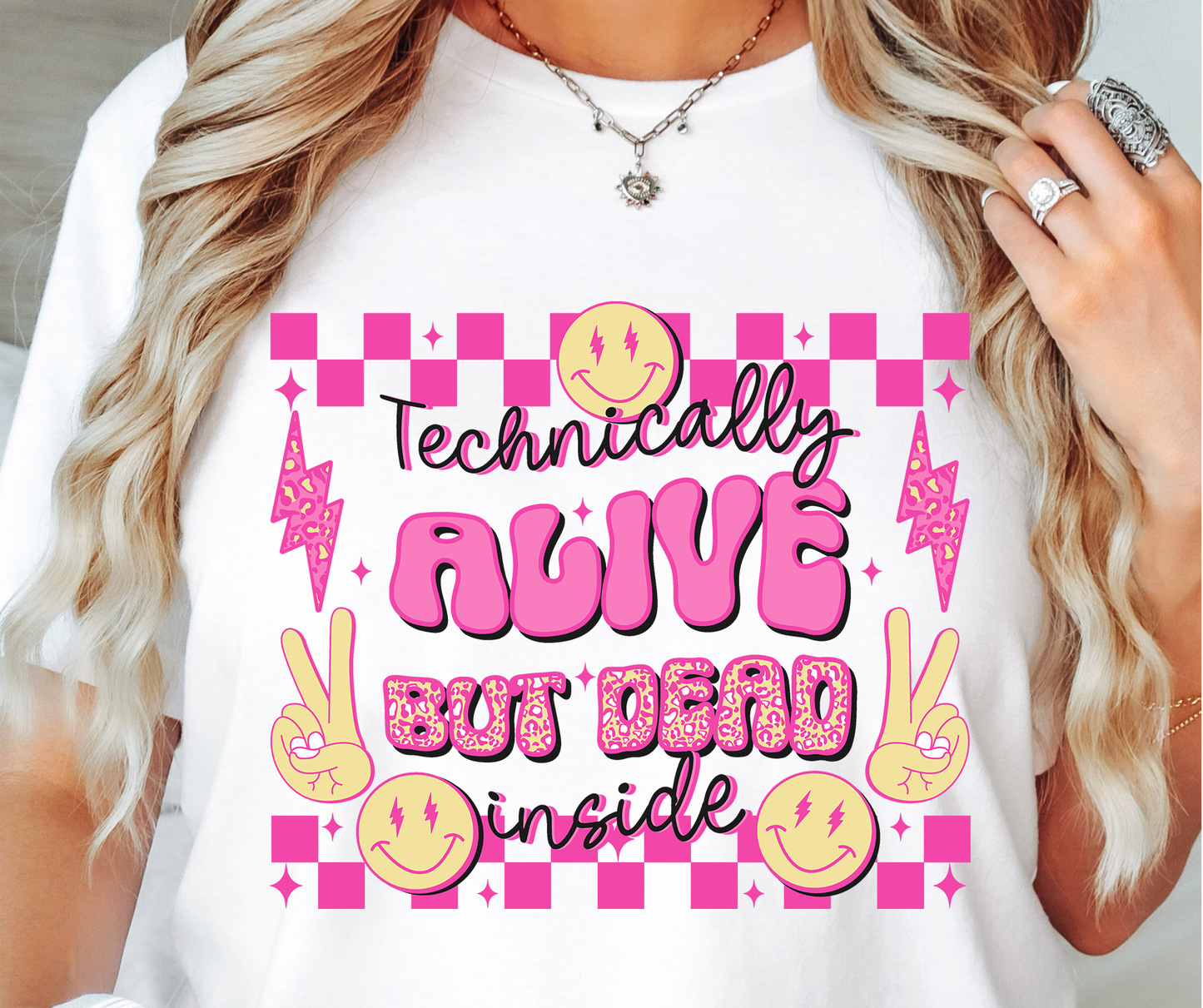 Technically Dead Inside T-shirt PNG Design,  Sublimation Tee Motivational Digital Download PNG File, Commercial Use