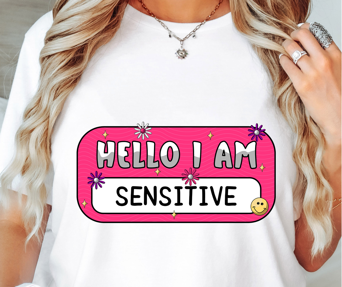 Hello I Am Sensitive T-shirt PNG Design,  Sublimation Tee Motivational Digital Download PNG File, Commercial Use