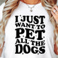 I just want to Pet all the dogs, Retro Svg Tshirt, Png and Svg Sublimation Design, Svg Files For Cricut, Silhouette, pocket