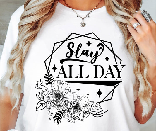 Slay All Day Svg Files, Svg Tshirt, Png and Svg Sublimation Design, Svg Files For Cricut, Silhouette (1)