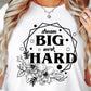 Dream Big Work Hard Svg Files, Svg Tshirt, Png and Svg Sublimation Design, Svg Files For Cricut, Silhouette