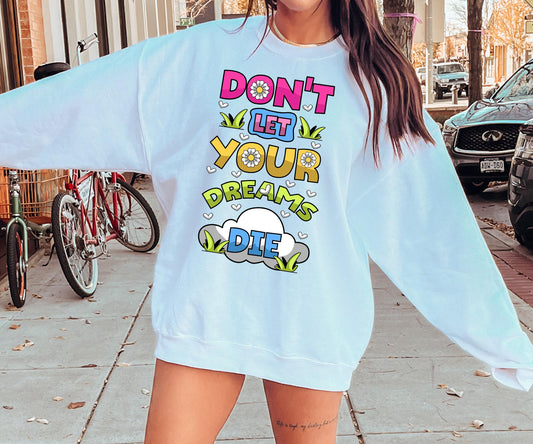 Dont Let your dreams die T-shirt Png Design, Retro Hippy Sublimation, Motivational  Digital Download PNG File, Commercial Use (1)